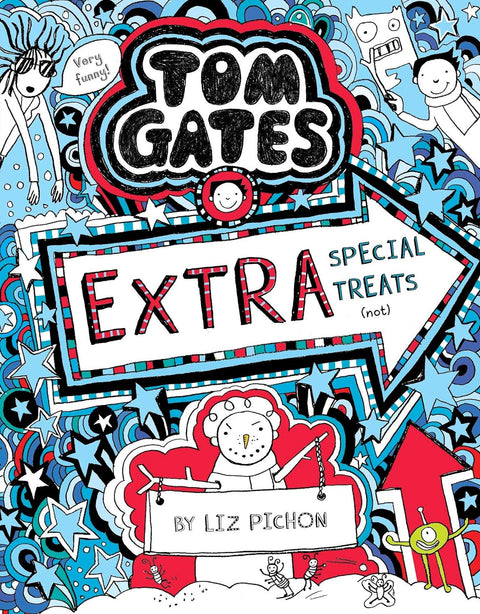 Tom Gates 6: Extra Special Treats ( Not )