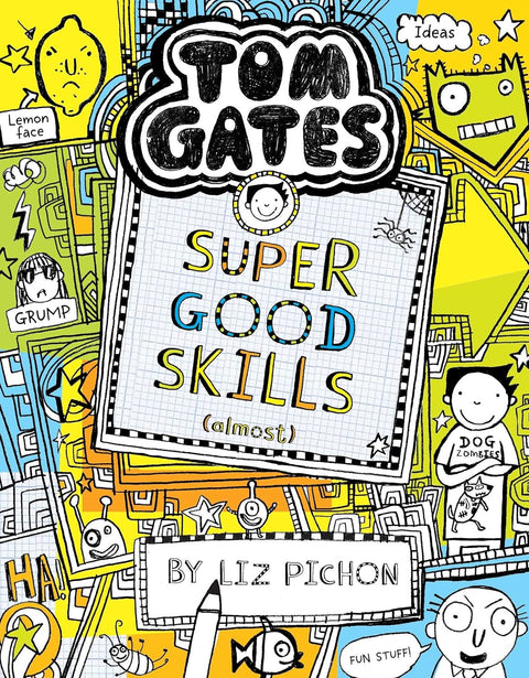 Tom Gates: Super Good Skills Almost